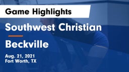 Southwest Christian  vs Beckville  Game Highlights - Aug. 21, 2021