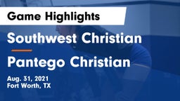 Southwest Christian  vs Pantego Christian  Game Highlights - Aug. 31, 2021