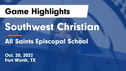 Southwest Christian  vs All Saints Episcopal School Game Highlights - Oct. 20, 2022