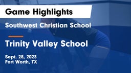 Southwest Christian School vs Trinity Valley School Game Highlights - Sept. 28, 2023