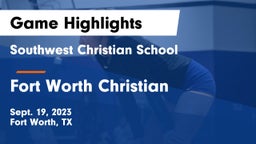 Southwest Christian School vs Fort Worth Christian  Game Highlights - Sept. 19, 2023