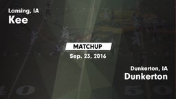 Matchup: Kee vs. Dunkerton  2016