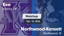 Matchup: Kee vs. Northwood-Kensett  2016