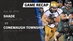 Recap: Shade  vs. Conemaugh Township  2016
