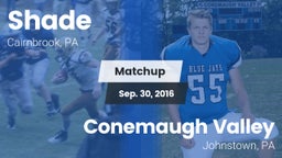 Matchup: Shade vs. Conemaugh Valley  2016