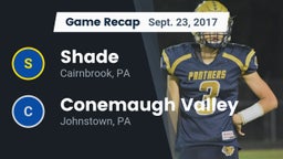 Recap: Shade  vs. Conemaugh Valley  2017