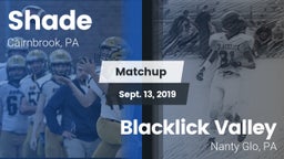 Matchup: Shade vs. Blacklick Valley  2019