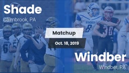 Matchup: Shade vs. Windber  2019