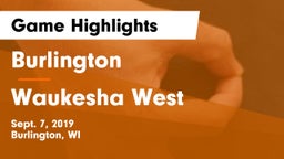 Burlington  vs Waukesha West  Game Highlights - Sept. 7, 2019