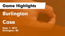 Burlington  vs Case  Game Highlights - Sept. 7, 2019