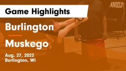 Burlington  vs Muskego  Game Highlights - Aug. 27, 2022