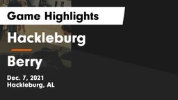 Hackleburg  vs Berry  Game Highlights - Dec. 7, 2021