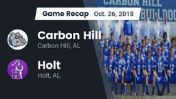 Recap: Carbon Hill  vs. Holt  2018