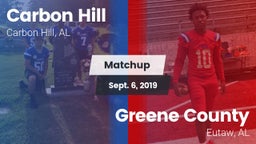 Matchup: Carbon Hill vs. Greene County  2019