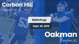 Matchup: Carbon Hill vs. Oakman  2019