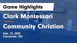 Clark Montessori  vs Community Christian Game Highlights - Feb. 13, 2023