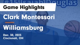Clark Montessori  vs Williamsburg  Game Highlights - Dec. 30, 2023