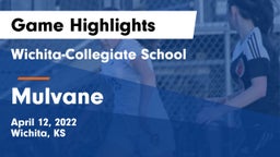 Wichita-Collegiate School  vs Mulvane  Game Highlights - April 12, 2022