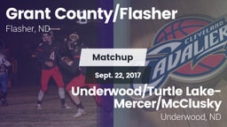 Matchup: Grant County/Flasher vs. Underwood/Turtle Lake-Mercer/McClusky  2017
