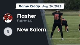 Recap: Flasher  vs. New Salem 2022