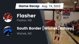 Recap: Flasher  vs. South Border [Wishek/Ashley]  2022