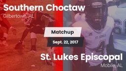 Matchup: Southern Choctaw vs. St. Lukes Episcopal  2017