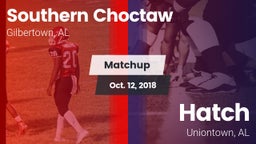 Matchup: Southern Choctaw vs. Hatch  2018