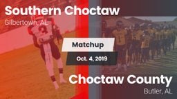 Matchup: Southern Choctaw vs. Choctaw County  2019