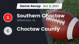 Recap: Southern Choctaw  vs. Choctaw County  2021