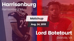 Matchup: Harrisonburg vs. Lord Botetourt  2018