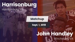 Matchup: Harrisonburg vs. John Handley  2018