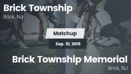 Matchup: Brick  vs. Brick Township Memorial  2016
