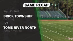 Recap: Brick Township  vs. Toms River North  2016