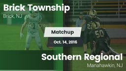 Matchup: Brick  vs. Southern Regional  2016