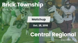 Matchup: Brick  vs. Central Regional  2016