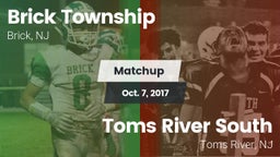 Matchup: Brick  vs. Toms River South  2017