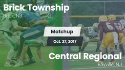 Matchup: Brick  vs. Central Regional  2017
