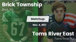 Matchup: Brick  vs. Toms River East  2017