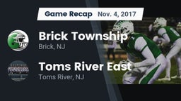 Recap: Brick Township  vs. Toms River East  2017