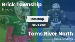 Matchup: Brick  vs. Toms River North  2020