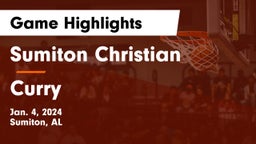 Sumiton Christian  vs Curry  Game Highlights - Jan. 4, 2024