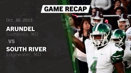 Recap: Arundel  vs. South River  2015