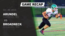 Recap: Arundel  vs. Broadneck  2015