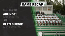Recap: Arundel  vs. Glen Burnie  2016