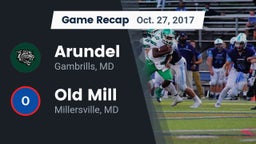 Recap: Arundel  vs. Old Mill  2017
