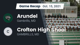 Recap: Arundel  vs. Crofton High Shool  2021