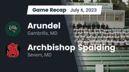 Recap: Arundel  vs. Archbishop Spalding  2023