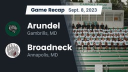 Recap: Arundel  vs. Broadneck  2023