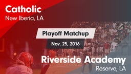 Matchup: Catholic vs. Riverside Academy 2016