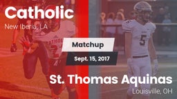 Matchup: Catholic vs. St. Thomas Aquinas  2017